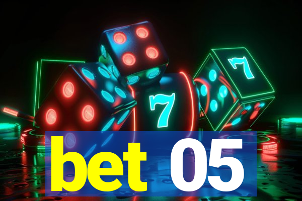 bet 05
